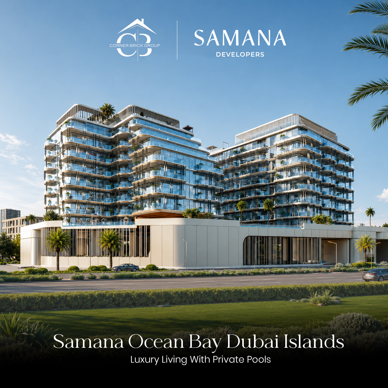 Samana Ocean Bay Dubai Islands Luxury Living With Private Pools