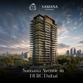 Samana Avenue at DLRC Dubai